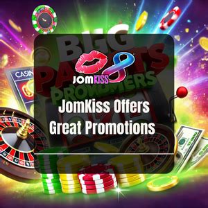 JomKiss Online Casino .